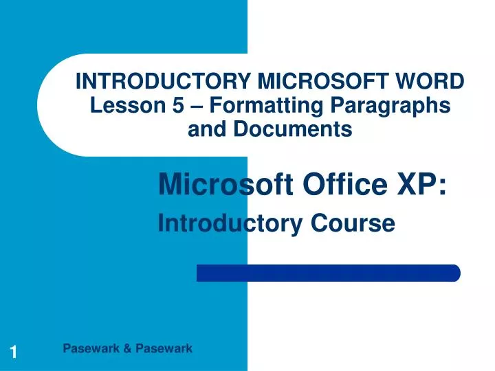 introductory microsoft word lesson 5 formatting paragraphs and documents n.
