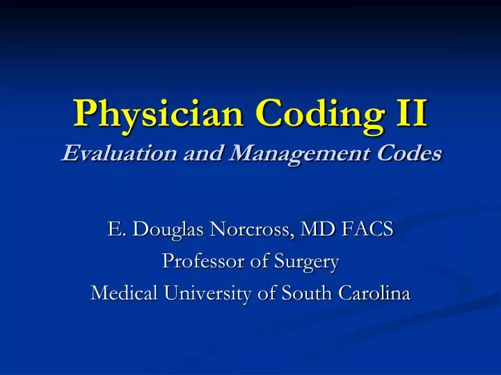 Evaluation And Management Codes
