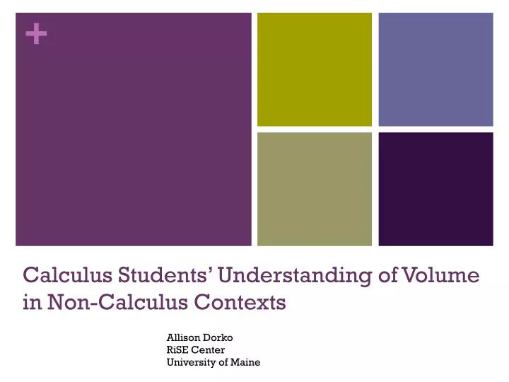 calculus students understanding of volume in non calculus contexts n.