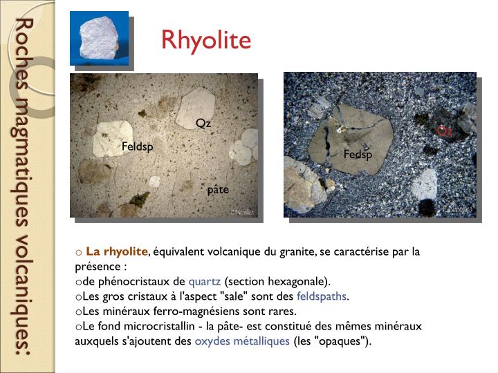Rhyolite Roche PPT - ROCHES ET MINERAUX EN LAMES MINCES PowerPoint Presentation - ID ...