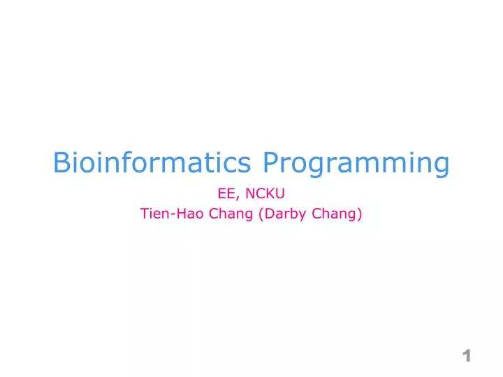 PPT - Bioinformatics Programming PowerPoint Presentation, free download ...