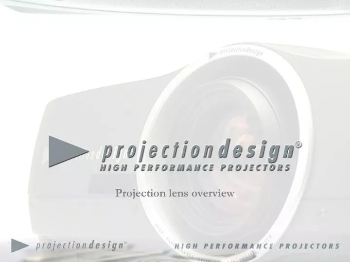 projection lens overview n.
