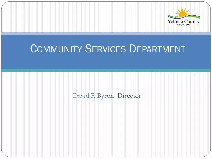 PPT - Community Services Department PowerPoint Presentation, free ...