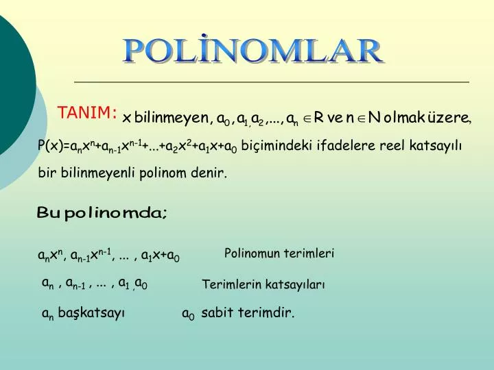 PPT - POLİNOMLAR PowerPoint Presentation, free download - ID:4848645