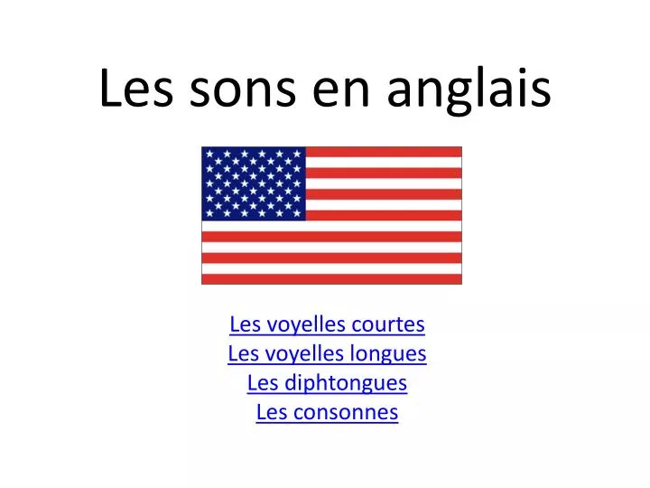 Ppt Les Sons En Anglais Powerpoint Presentation Free Download Id