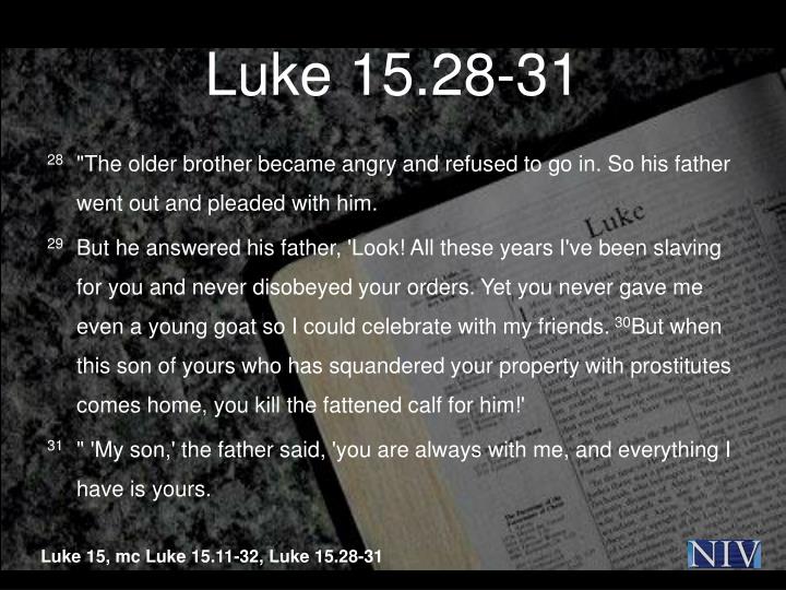PPT - Luke 15.21-24 PowerPoint Presentation - ID:4850579