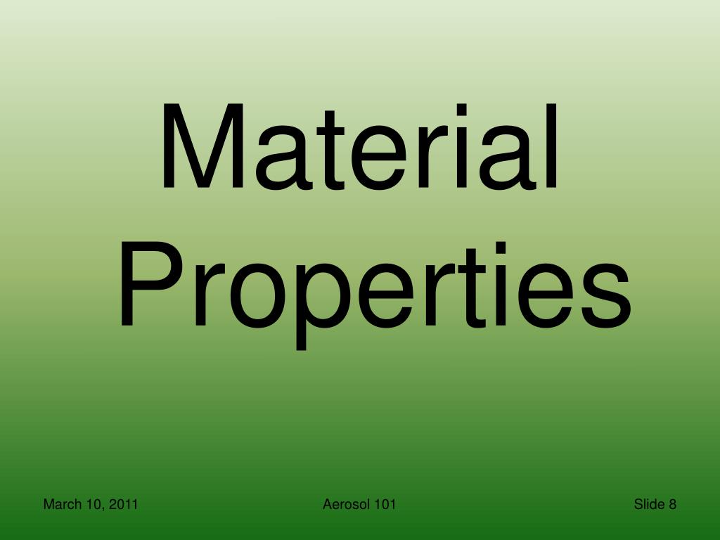 Material Properties 101 