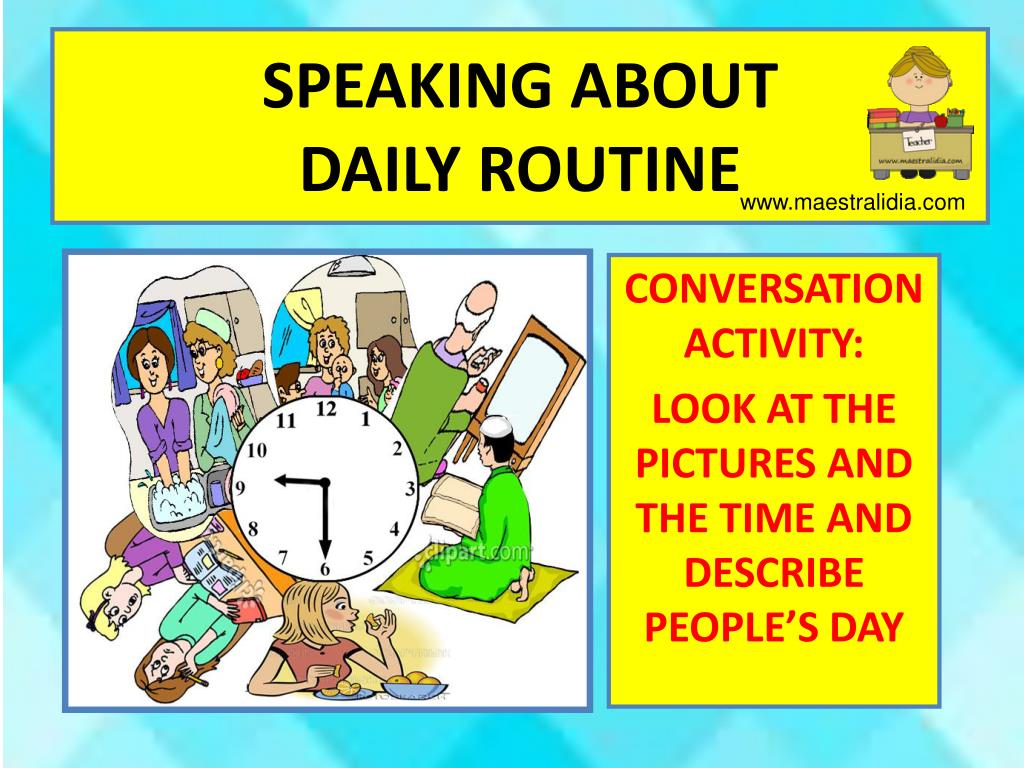 daily routine speech