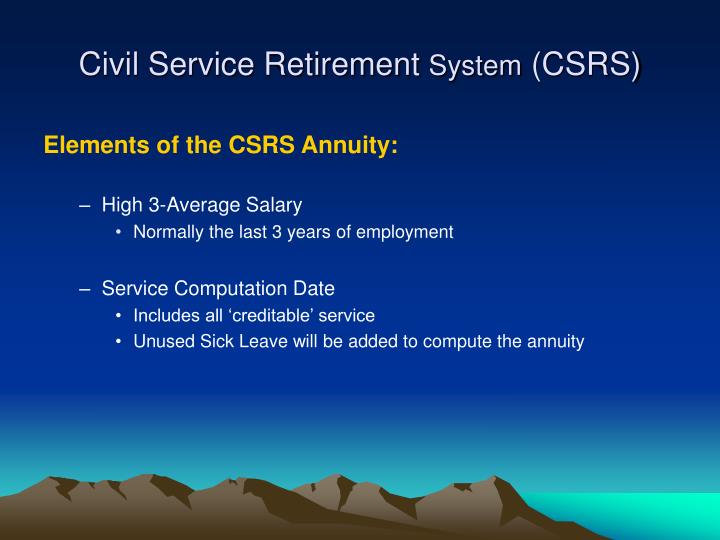 PPT Civil Service Retirement System (CSRS) PowerPoint Presentation