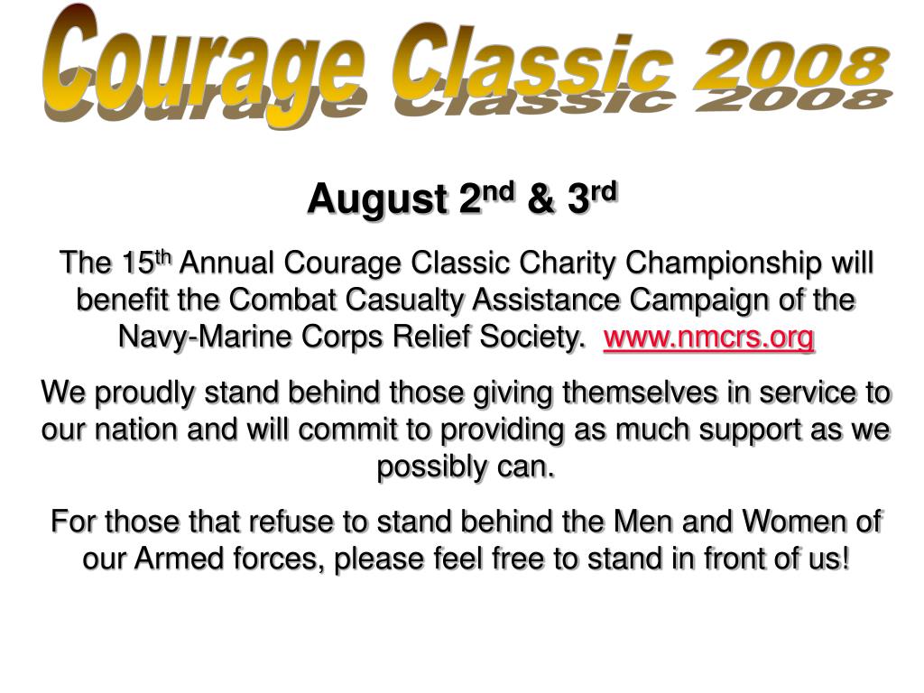 PPT Courage Classic 2008 PowerPoint Presentation, free download ID