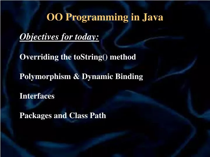 PPT - OO Programming in Java PowerPoint Presentation, free download ...