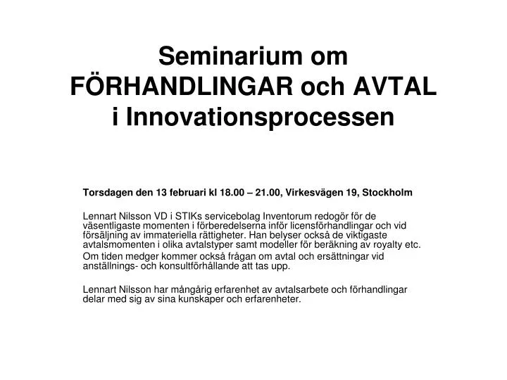 seminarium om f rhandlingar och avtal i innovationsprocessen n.