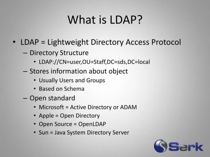 PPT - What is LDAP? PowerPoint Presentation, free download - ID:4858768