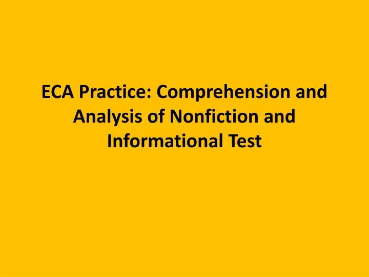 eca practice comprehension and analysis of nonfiction and informational test n.