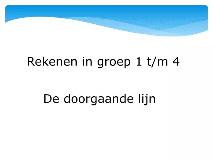 Wonderbaarlijk PPT - Rekenen in groep 1 t/m 4 PowerPoint Presentation, free BO-06