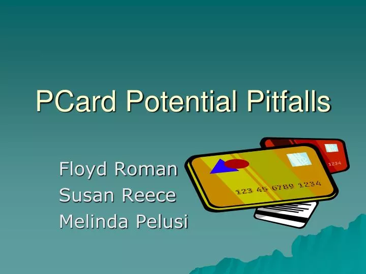 pcard potential pitfalls n.