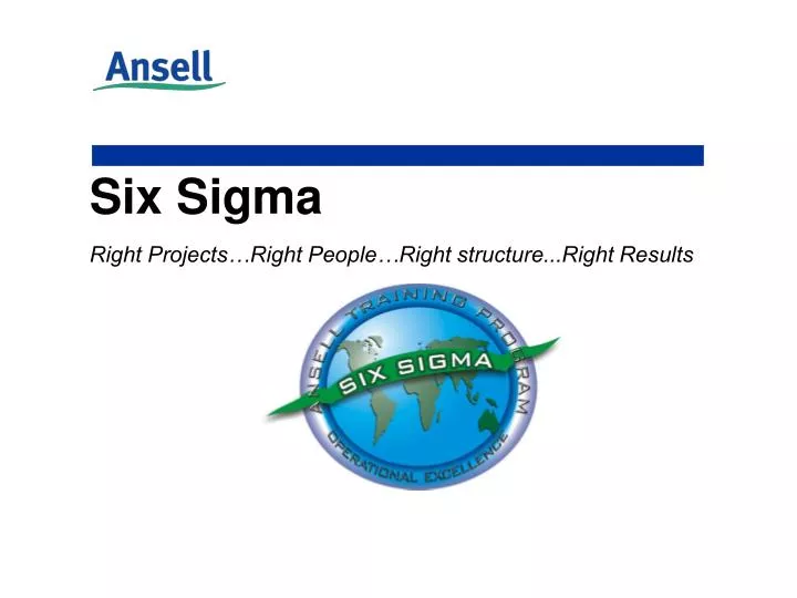 six sigma right projects right people right structure right results n.