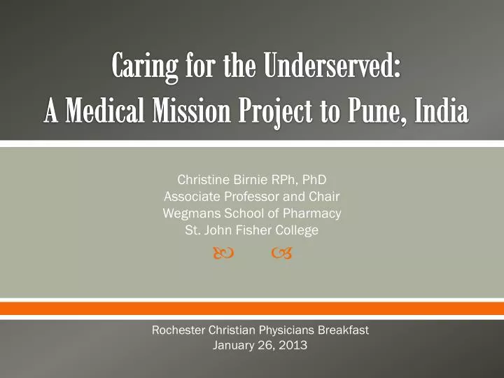 caring for the underserved a medical mission project to pune india n.