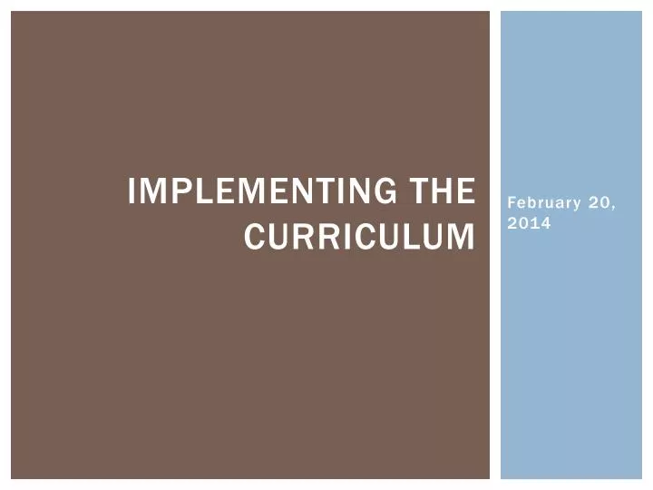 PPT - Implementing the curriculum PowerPoint Presentation, free ...