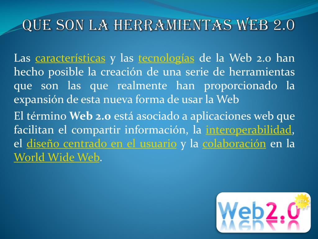 PPT - Que son la herramientas web 2.0 PowerPoint Presentation, free  download - ID:4866867