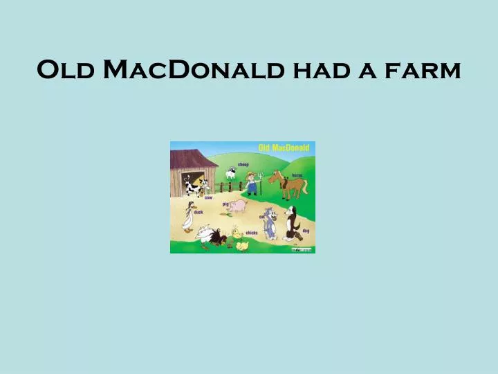 Old Macdonald Had A Farm Song Lyrics Flashcards And Games Old Macdonald