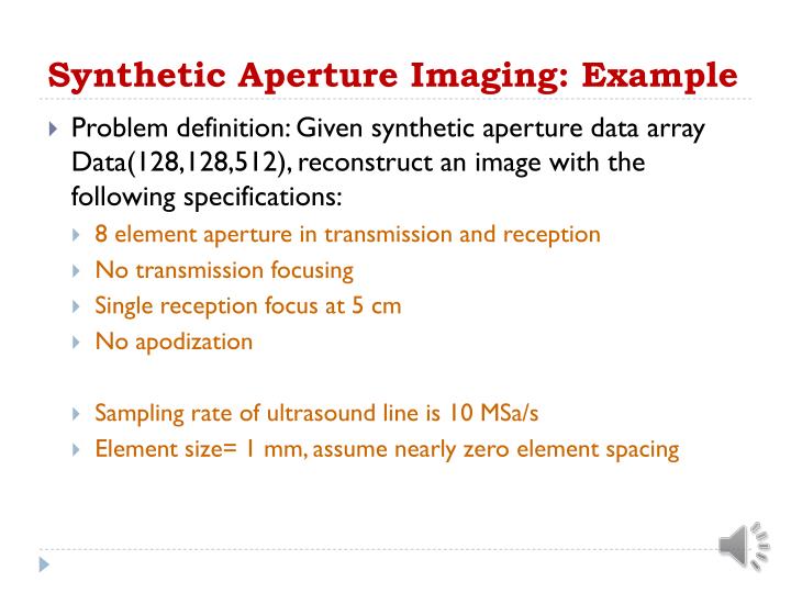 PPT - Medical Image Reconstruction Topic 5: Synthetic Aperture ...