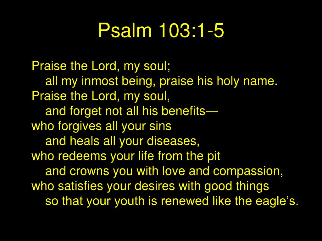 Sermon On Psalm 103 1 5 AleighKella