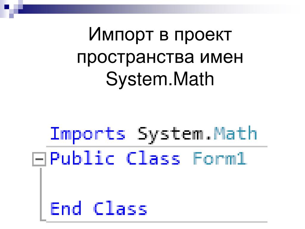 Using namespace system. System Math.