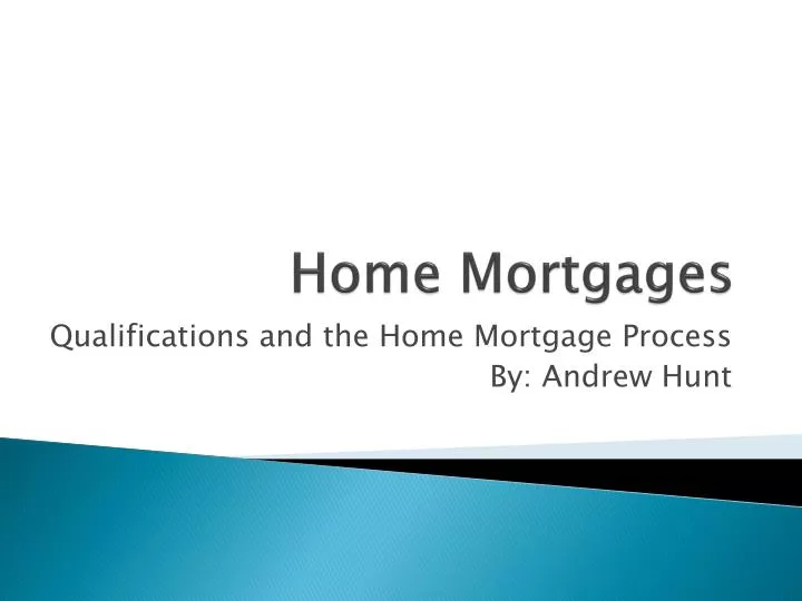 PPT Home Mortgages PowerPoint Presentation, free download ID4868961