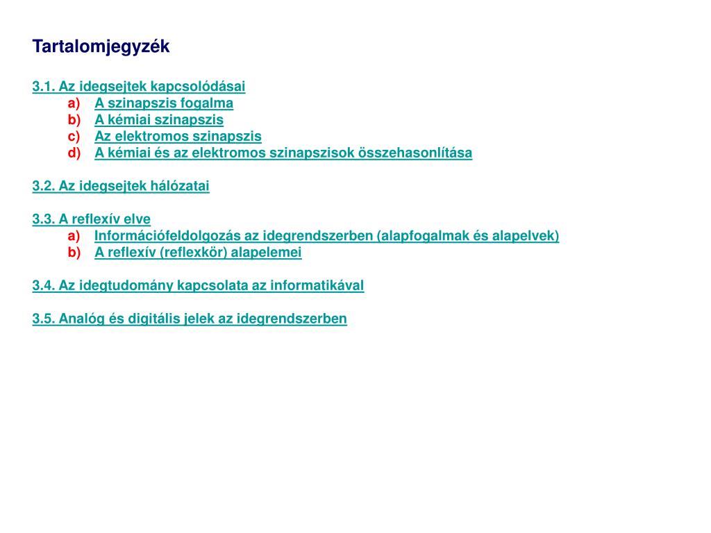 PPT - 3. Az idegsejtek kapcsolatai PowerPoint Presentation, free download -  ID:4871107