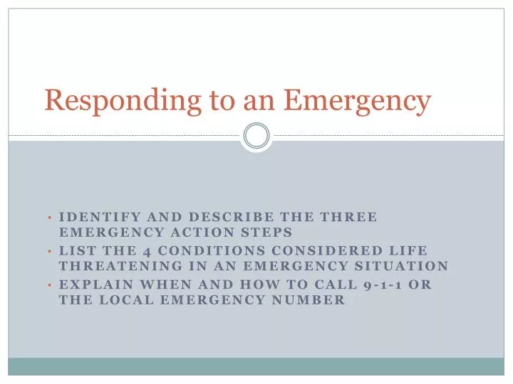 responding to an emergency n.