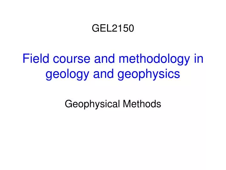 field course and methodology in geology and geophysics n.
