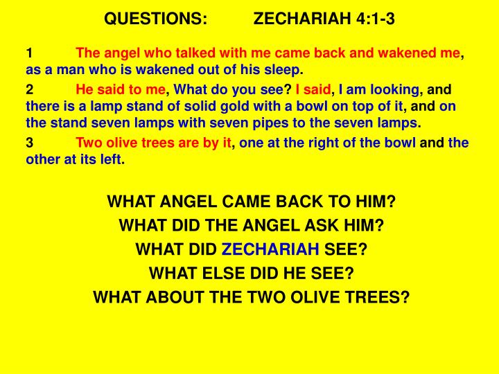 Ppt Outline Zechariah Chapter Four Powerpoint Presentation Id Questions Zechariah 4 1 3