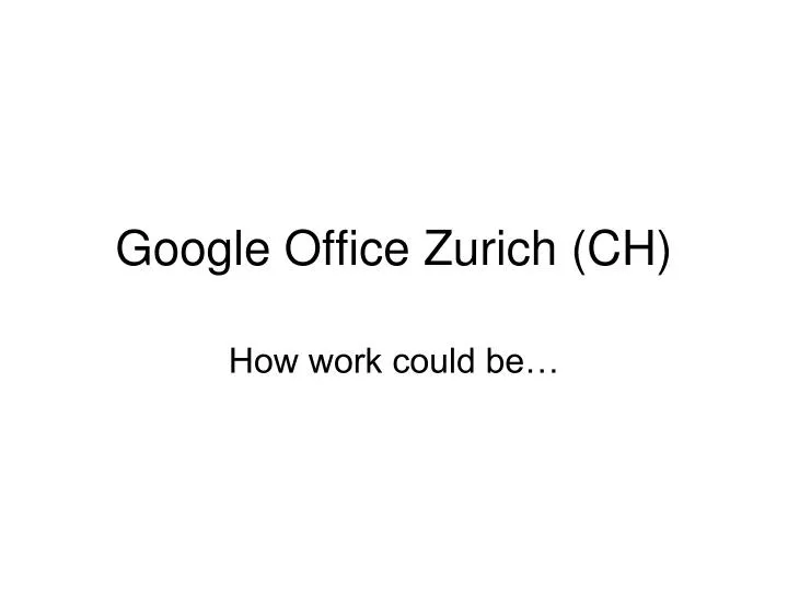 google office zurich ch n.