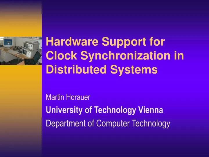 PPT Hardware Support for Clock Synchronization in Distributed Systems
