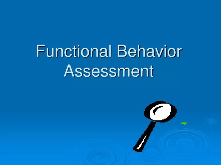 functional behavior assessment n.
