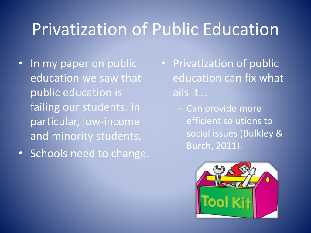 ppt-an-argument-for-the-privatization-of-public-schools-powerpoint