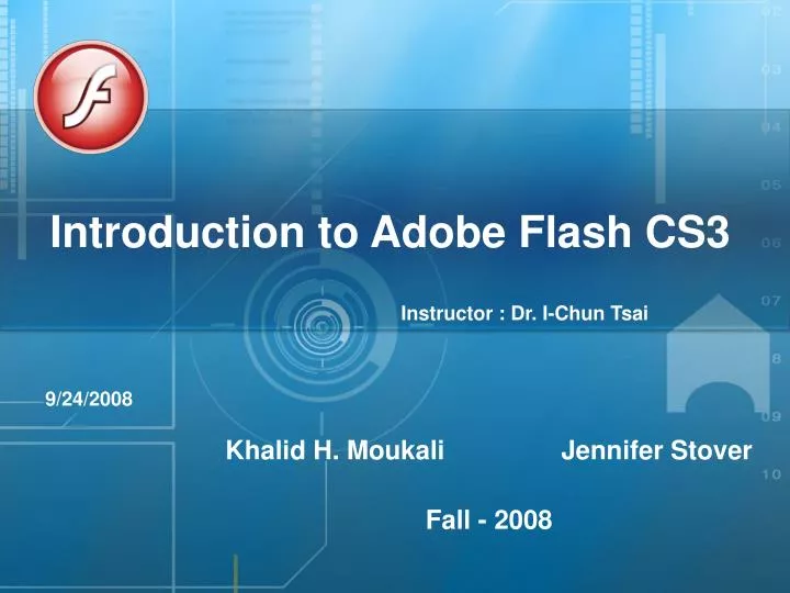 PPT Introduction to Adobe Flash CS3 PowerPoint Presentation, free