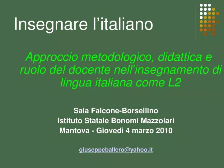 PPT - Insegnare l'italiano PowerPoint Presentation, free download -  ID:4878876
