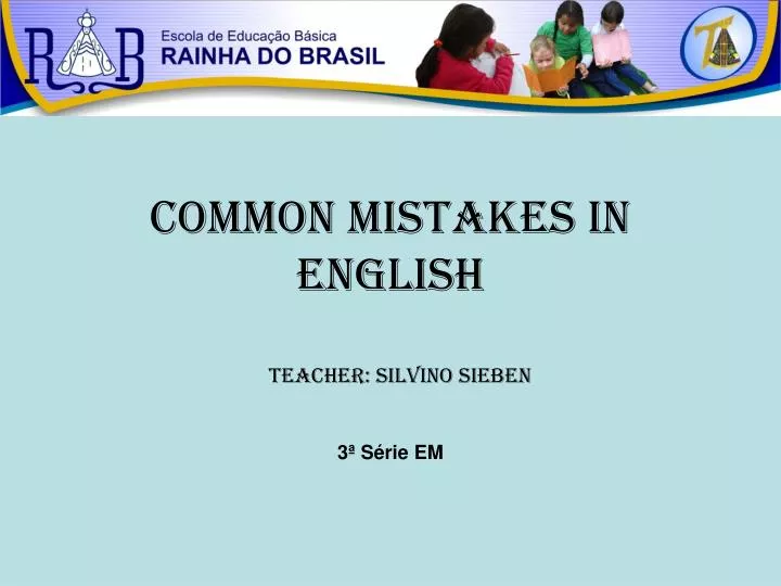 PPT Common Mistakes In ENGLISH PowerPoint Presentation Free Download 