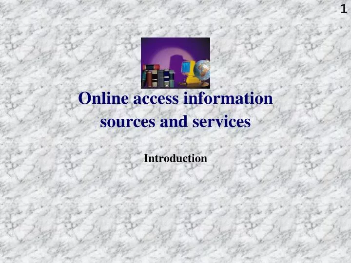 online access information sources and services n.