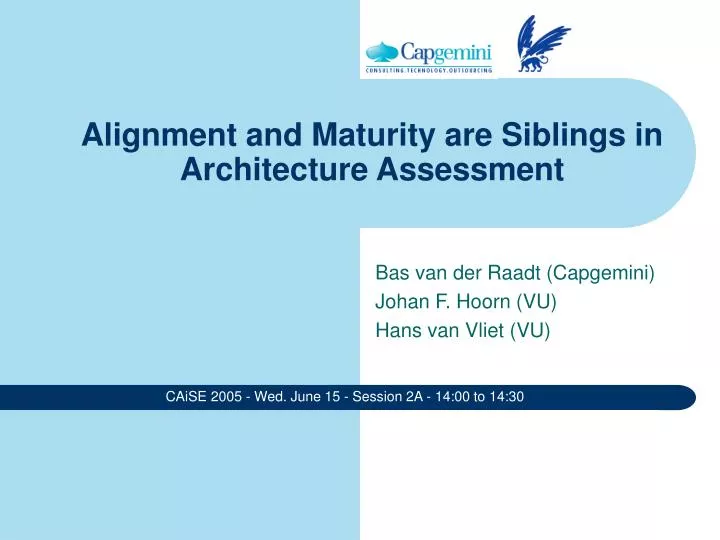 alignment and maturity are siblings in architecture assessment n.