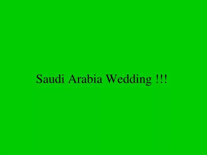 saudi arabia wedding n.