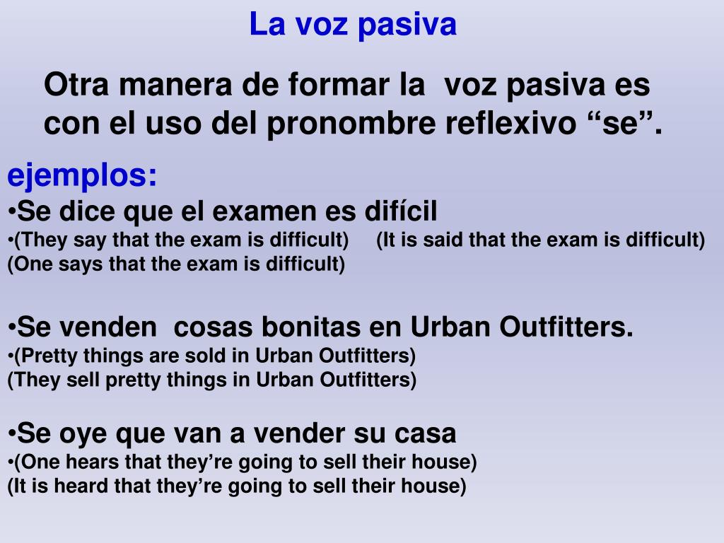 PPT - Hoy es miércoles. Es el 29 de febrero del 2012. ¿Cómo se usa la voz  pasiva? PowerPoint Presentation - ID:4883281, image size:1024x768