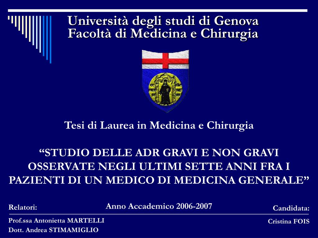PPT - Università degli studi di Genova Facoltà di Medicina e Chirurgia  PowerPoint Presentation - ID:4883629