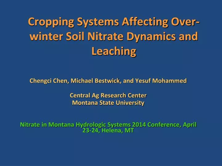 cropping systems affecting over winter soil nitrate dynamics and leaching n.