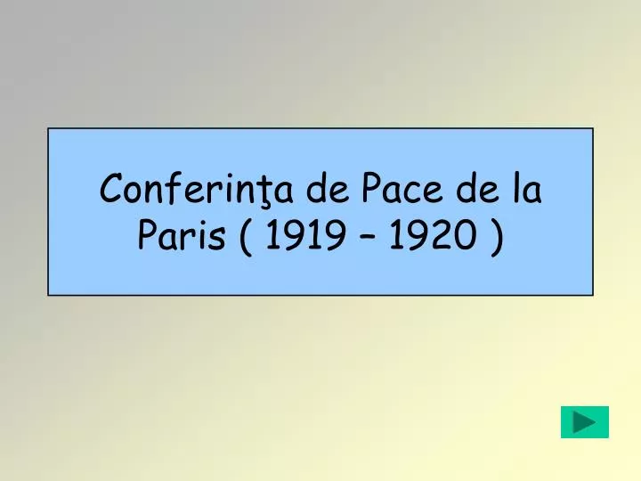conferin a de pace de la paris 1919 1920 n.