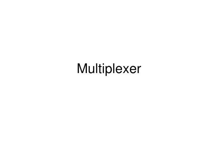 multiplexer n.
