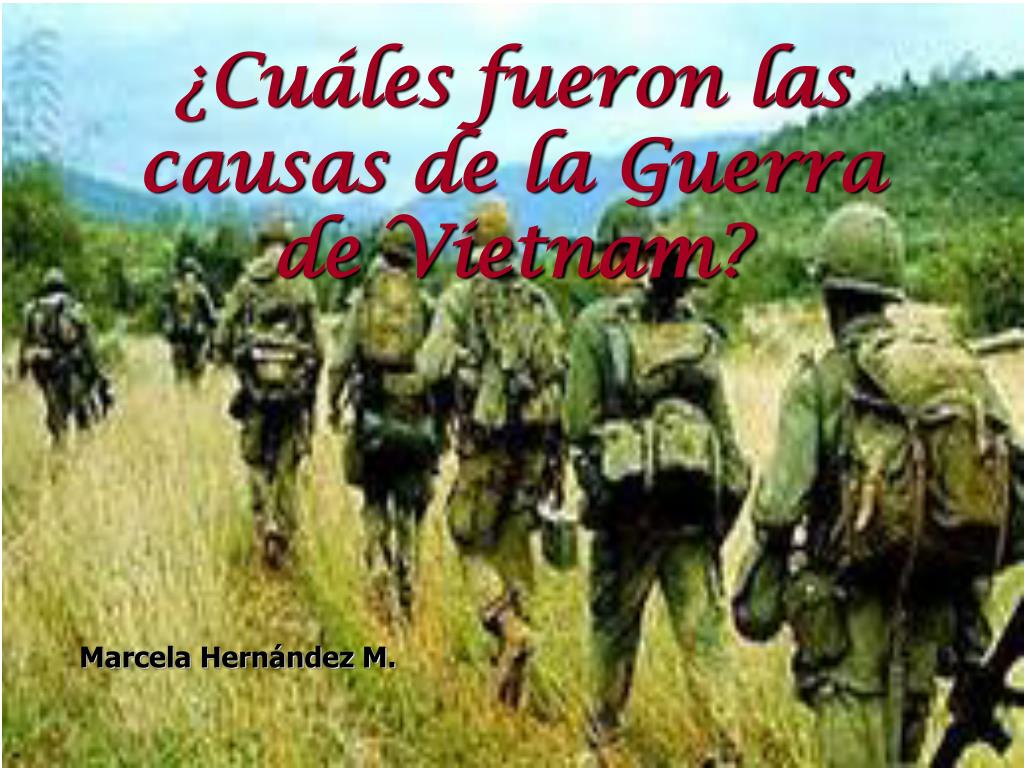 Os motivos da participación dos Estados Unidos na Guerra do Vietnam Os motivos da participación dos Estados Unidos na Guerra do Vietnam