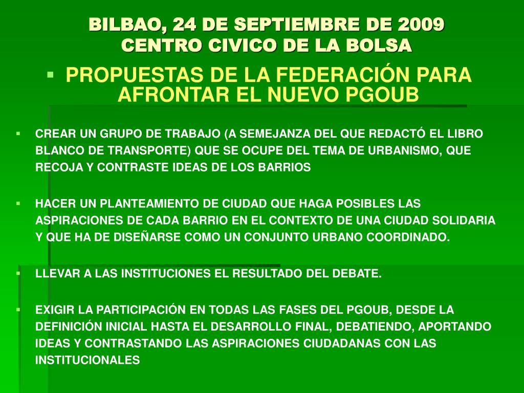 PPT - BILBAO, 24 DE SEPTIEMBRE DE 2009 CENTRO CIVICO DE LA BOLSA PowerPoint  Presentation - ID:4896175